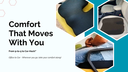 From Desk to Destination: The All-in-One Coccyx Cushion for Office and Travel Comfort