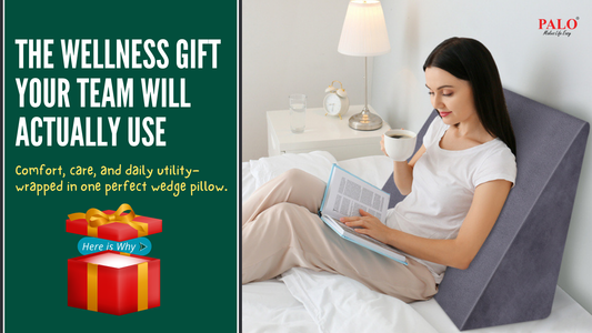 Why the Wedge Pillow Is the Wellness Gift Every Employee Will Actually Use