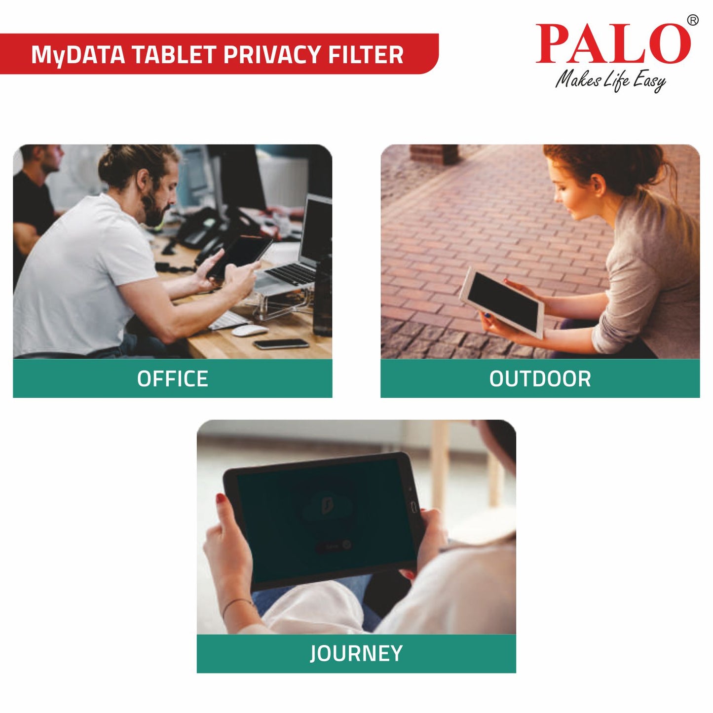 PALO MyDATA Tablet Privacy Filter
