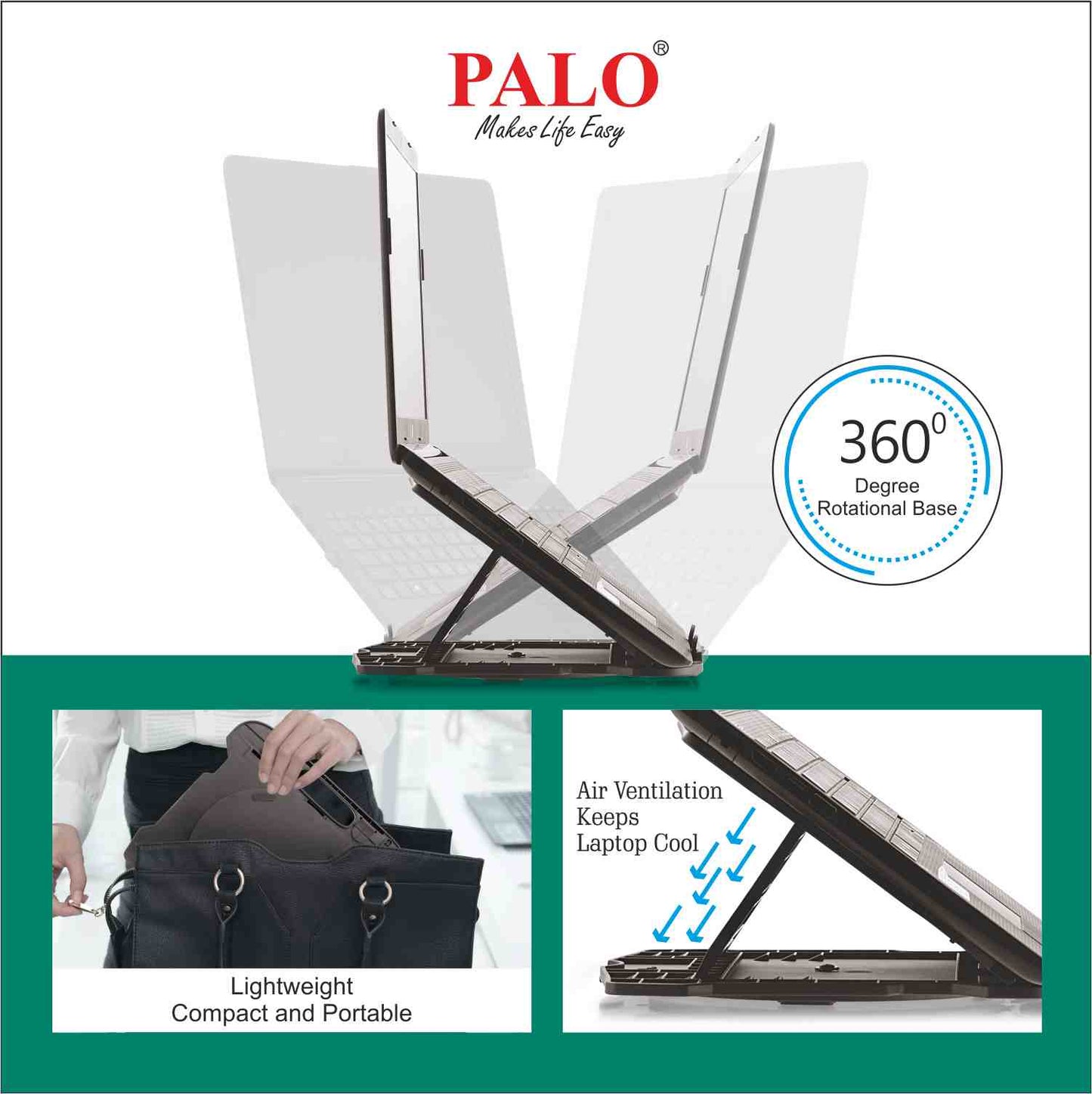 PALO029 PALO Ergonomic and Multi Angle Adjustable Plain Foldable & Revolving Laptop Stand